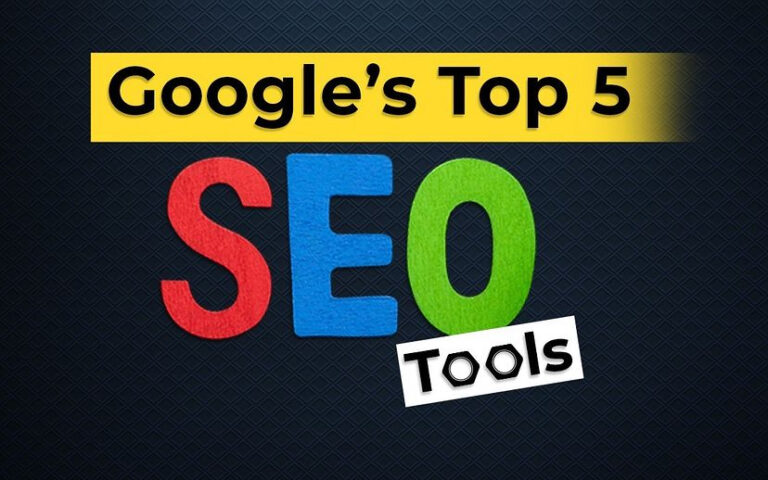 Google’s Top 5 SEO Tools