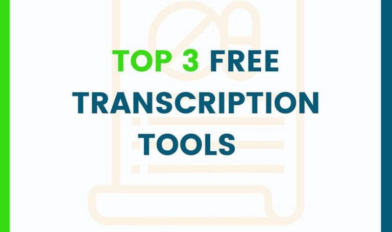 Top 3 Free Transcription Tools: Simplifying Your Audio-to-Text Needs